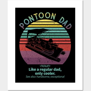 Pontoon Dad Boat Captain Funny Fathers Day Boating Posters and Art